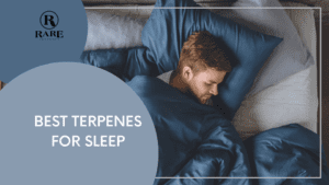 Best Terpenes For Sleep
