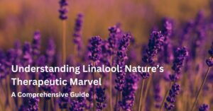 understanding linalool